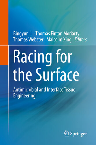 Racing for the surface : antimicrobial and interface tissue engineering