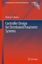 Controller Design for Distributed-Parameter Systems