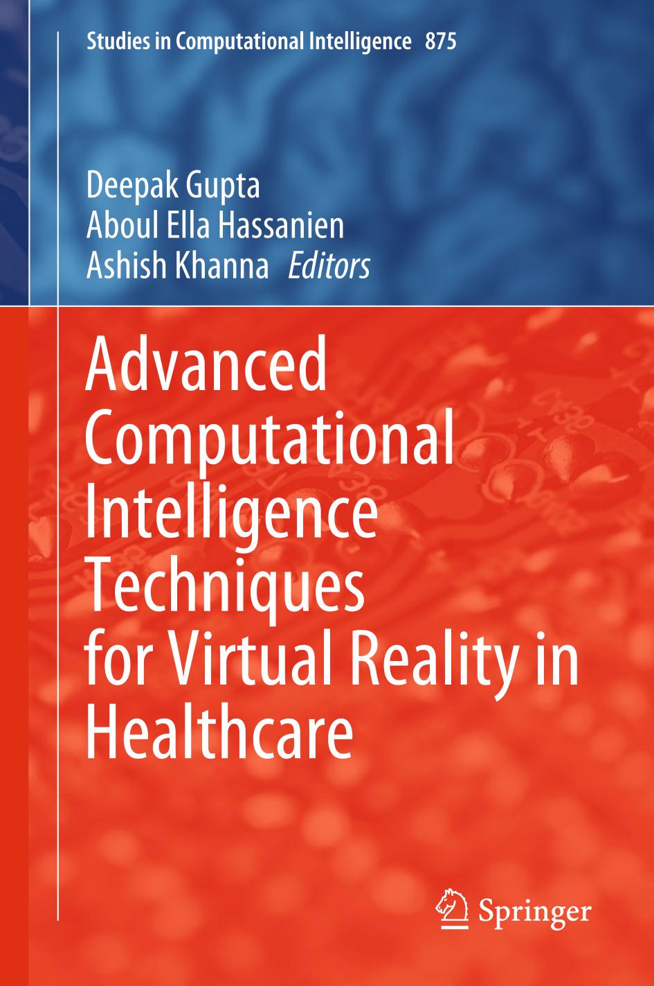 Advanced Computational Intelligence Techniques for Virtual Reality in Healthcare