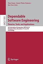 Dependable Software Engineering: Theories, Tools, and Applications : 5th International Symposium, SETTA 2019, Shanghai, China, November 27-29, 2019 : proceedings