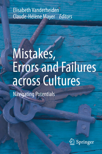 Mistakes, Errors and Failures across Cultures Navigating Potentials