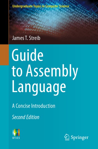 Guide to Assembly Language : A Concise Introduction