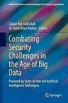 Combating Security Challenges in the Age of Big Data