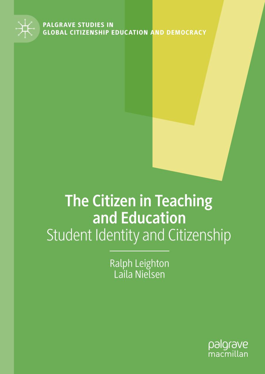 The Citizen in Teaching and Education Student Identity and Citizenship