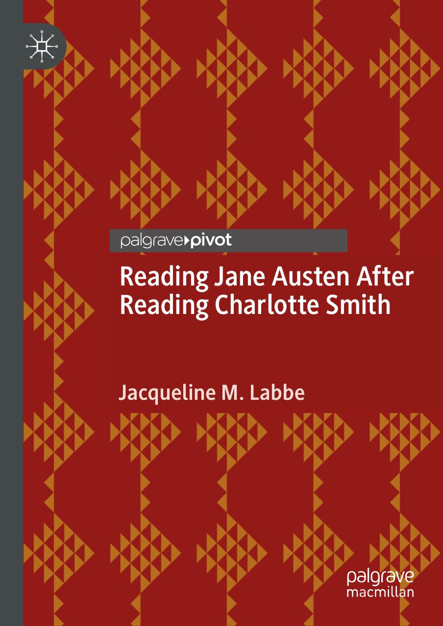 Reading Jane Austen After Reading Charlotte Smith