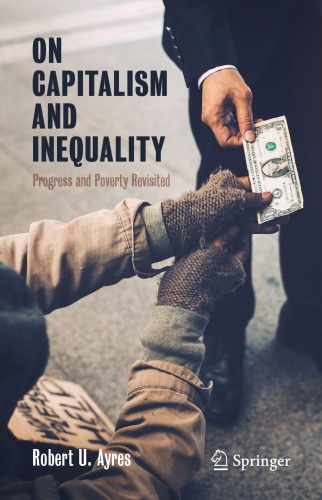 On Capitalism and Inequality Progress and Poverty Revisited