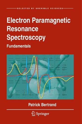 Electron paramagnetic resonance spectroscopy : fundamentals
