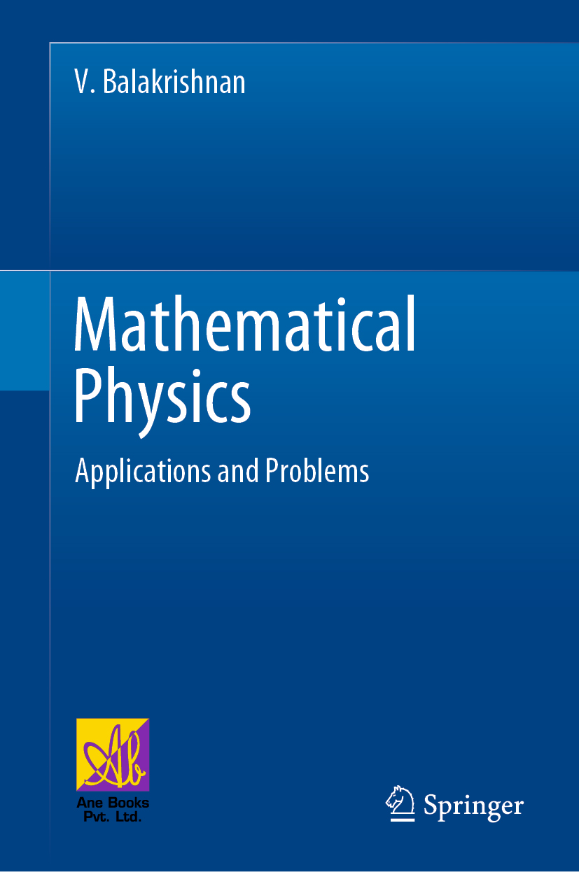 Mathematical Physics Applications and Problems