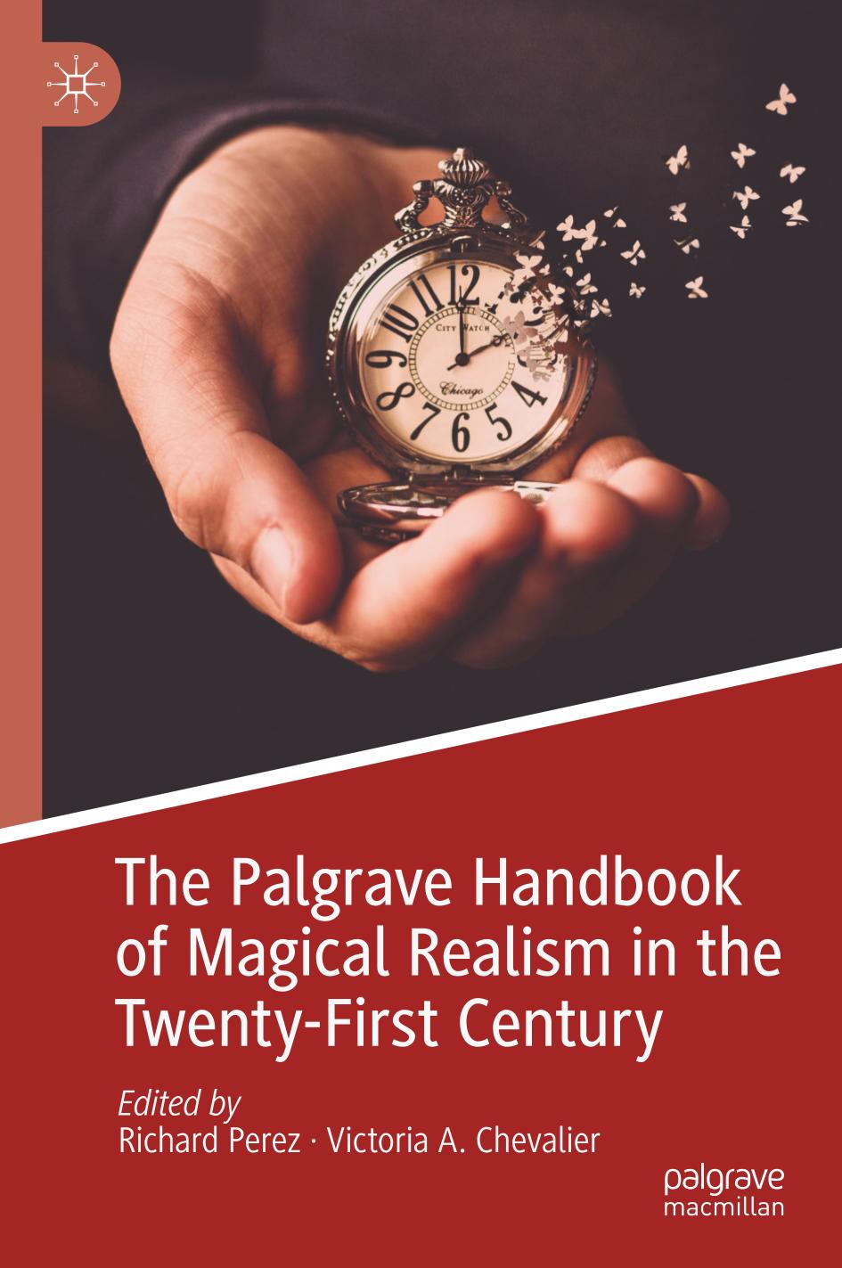 The Palgrave Handbook of Magical Realism in the Twenty-First Century