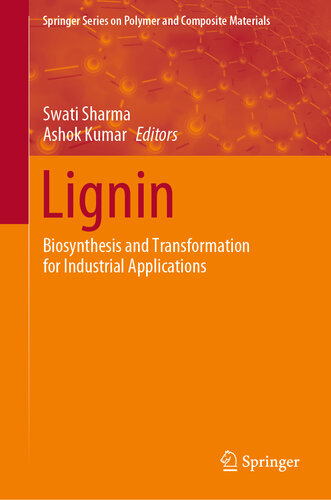 Lignin : biosynthesis and transformation for industrial applications