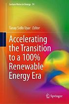 Accelerating the transition to a 100% renewable energy era
