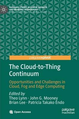 The Cloud-to-Thing Continuum