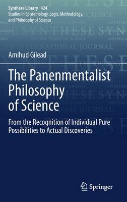 The Panenmentalist Philosophy of Science