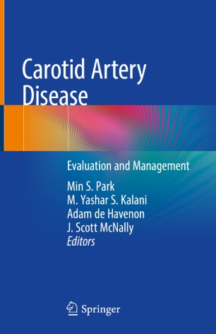 Carotid Artery Disease : Evaluation and Management