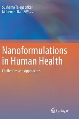 Nanoformulations in Human Health