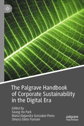 The Palgrave handbook of corporate sustainability in the digital era
