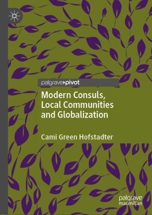 Modern consuls, local communities and globalization