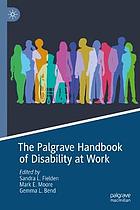 The Palgrave handbook of disability at work