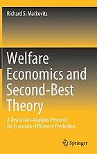 Welfare economics and second-best theory : a distortion-analysis protocol for economic-efficiency prediction