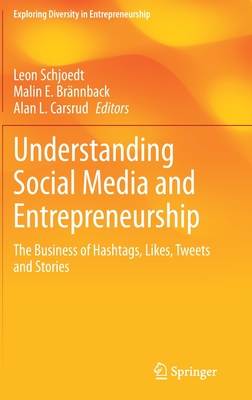 Understanding Social Media and Entrepreneurship