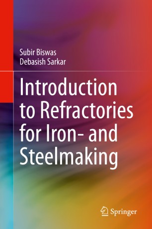 Introduction to Refractories for Iron- and Steelmaking