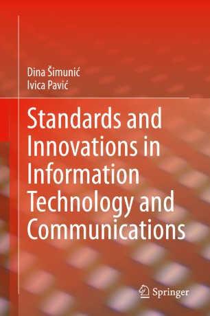 Standards and Innovations in Information Technology and Communications