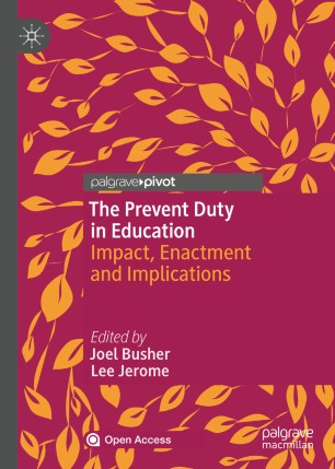 The prevent duty in education : impact, enactment and implications