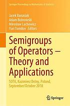 Semigroups of Operators - Theory and Applications : SOTA, Kazimierz Dolny, Poland, September/October 2018