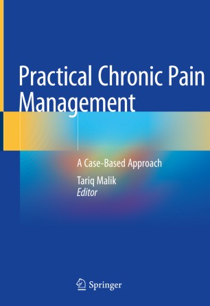 Practical Chronic Pain Management A Case-Based Approach