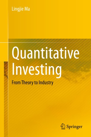 Quantitative Investing From Theory to Industry