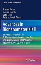 Advances in Bionanomaterials II : selected papers from the 3rd International Conference on Bio and Nanomaterials, BIONAM 2019, September 29-October 3 2019