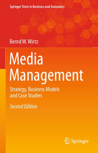 Media Management Strategy, Business Models and Case Studies