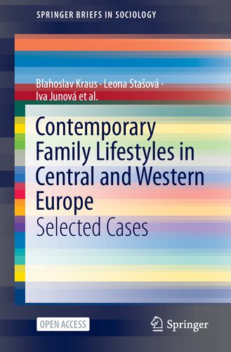 Contemporary family lifestyles in Central and Western Europe : selected cases