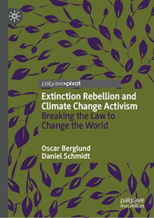 Extinction Rebellion and Climate Change Activism