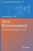 Tumor microenvironment : extracellular matrix components. Part B