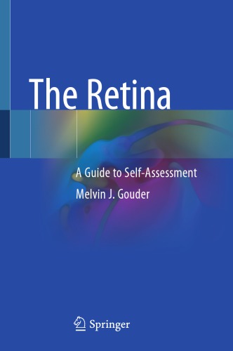 The Retina A Guide to Self-Assessment