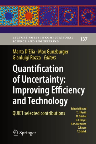 Quantification of Uncertainty: Improving Efficiency and Technology QUIET selected contributions