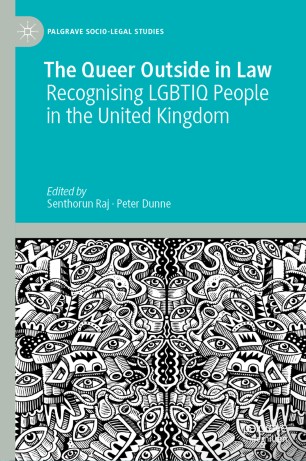 The Queer Outside in Law : Recognising LGBTIQ People in the United Kingdom