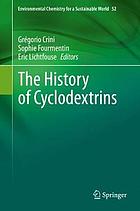 The history of cyclodextrins