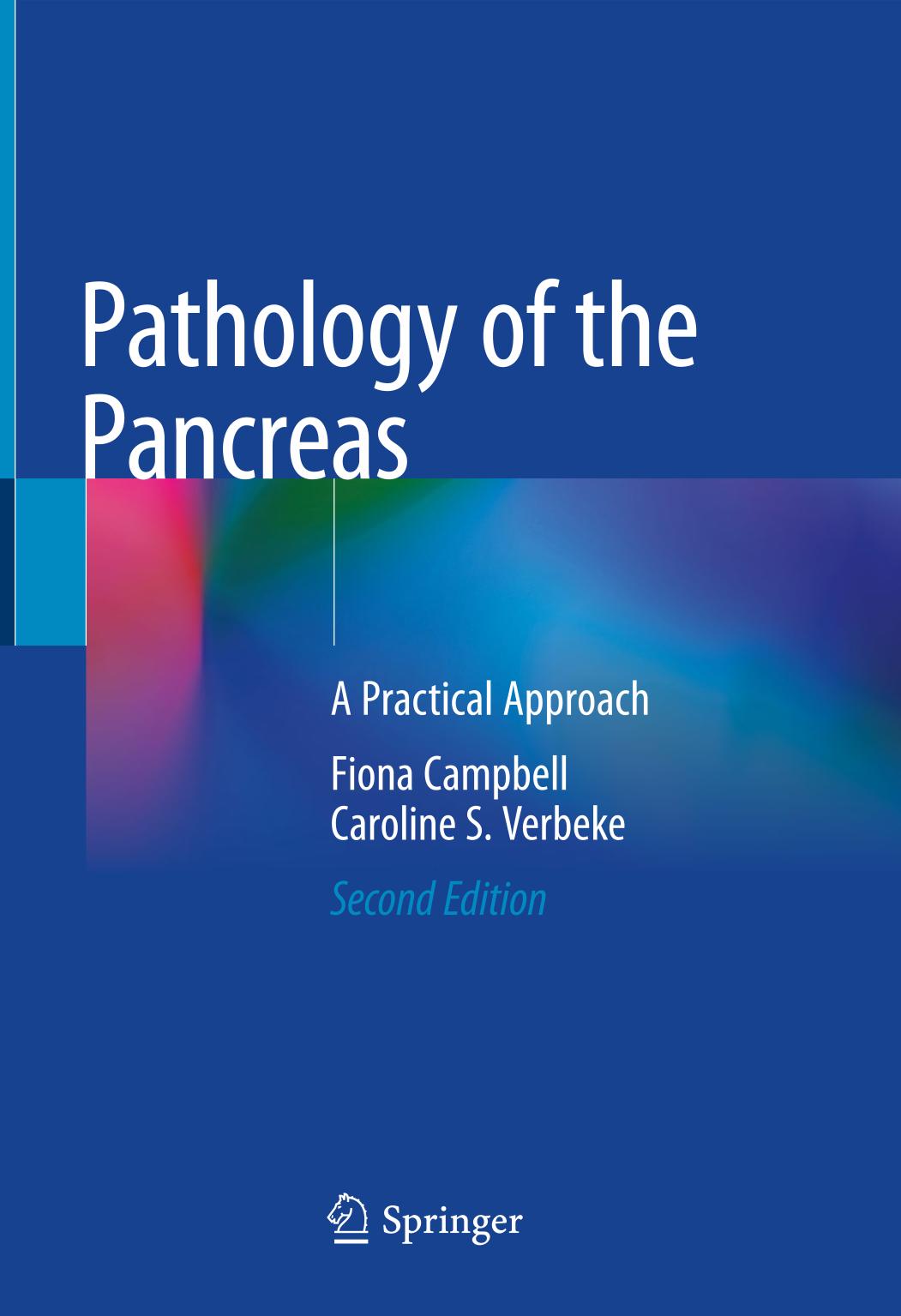 Pathology of the pancreas : a practical approach