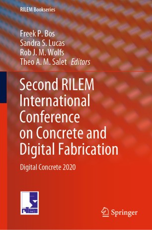 Second RILEM International Conference on Concrete and Digital Fabrication Digital Concrete 2020