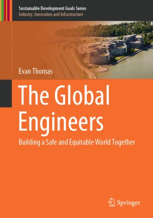 The Global Engineers Building a Safe and Equitable World Together