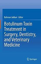 Botulinum toxin treatment in surgery, dentistry, and veterinary medicine