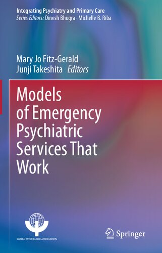 Models of emergency psychiatric services that work
