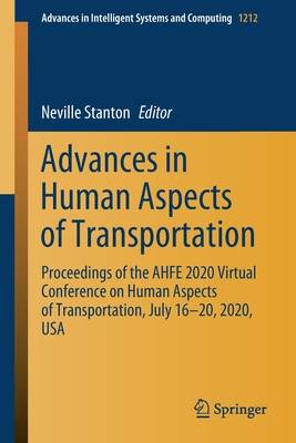 Advances in Human Aspects of Transportation