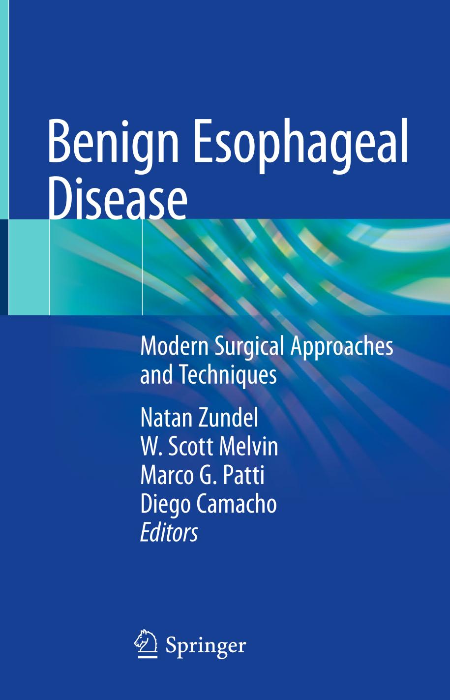 Benign esophageal disease : modern surgical approaches and techniques