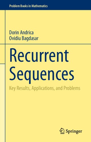 Recurrent Sequences Key Results, Applications, and Problems