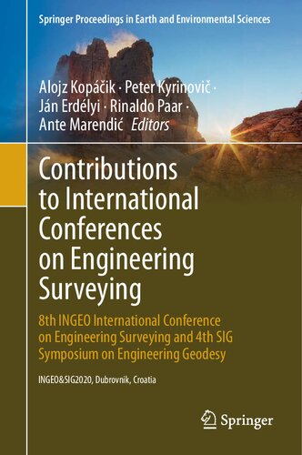 Contributions to international conferences on engineering surveying : 8th INGEO International Conference on Engineering Surveying and 4th SIG Symposium on Engineering Geodesy, INGEO&SIG2020, Dubrovnik, Croatia