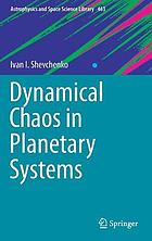 Dynamical chaos in planetary systems