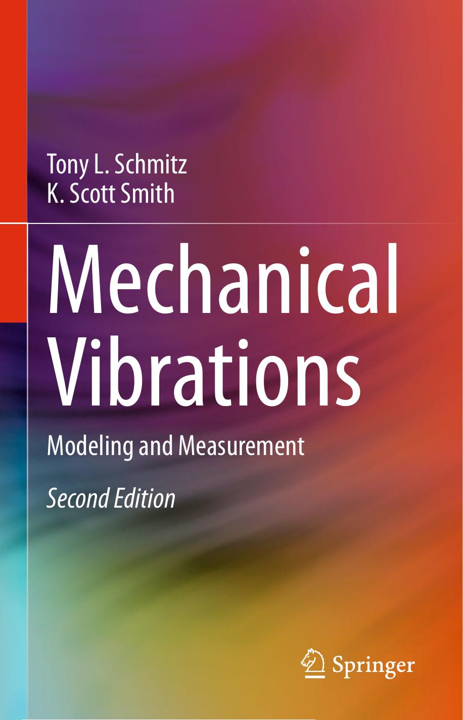 Mechanical vibrations : modeling and measurement